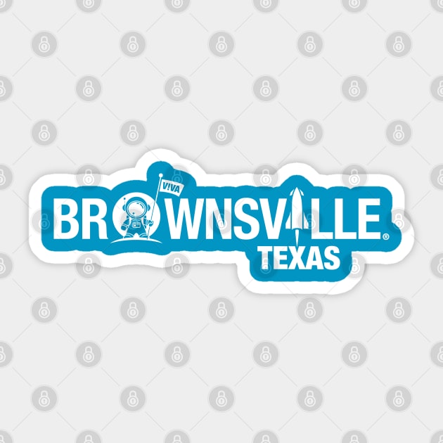 Viva Brownsville Texas - Astronaut Sticker by Viva